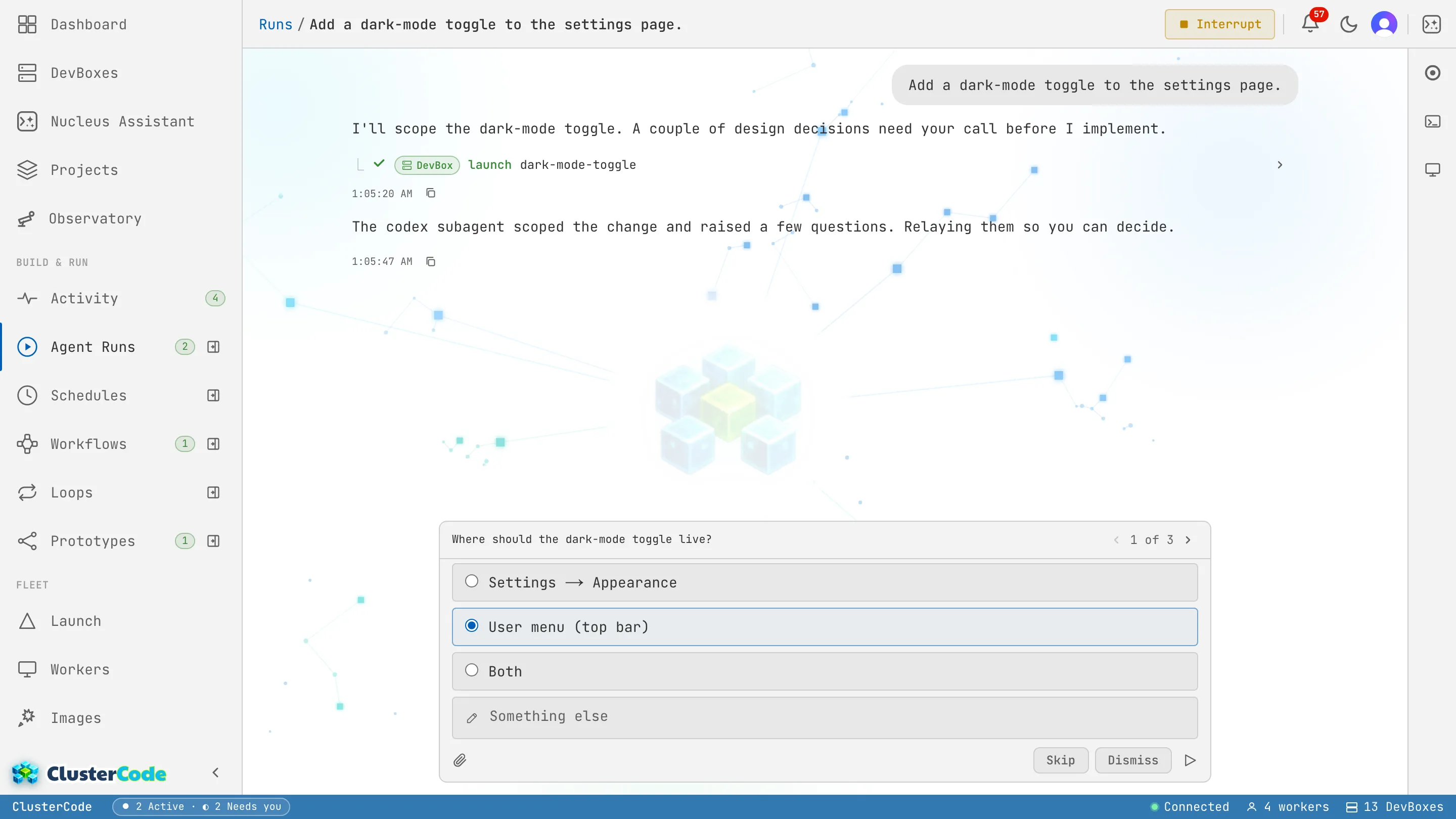A paused Run showing the 'Needs you' status and a question panel: 'Where should the dark-mode toggle live?' with single-select options and a free-text escape — the first of three questions.